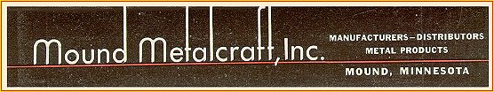1947 Mound Metalcraft Logo